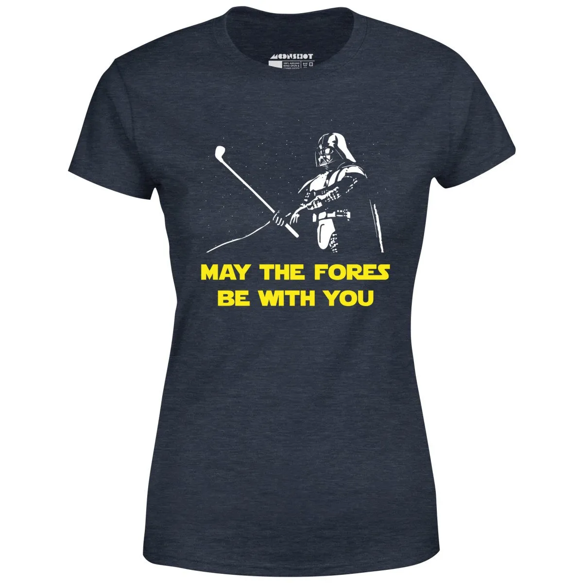 May The Fores Be With You - Women's T-Shirt