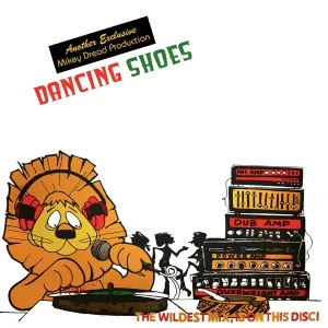Mikey Dread - Dancing Shoes / Don't Hide (Single)